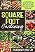 Square Foot Gardening by Chauncey Cruz  Jr