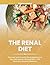 The Renal Diet by Susan Hooper