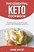 The Essential Keto Cookbook...