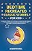 Bedtime Recreated Classic S...