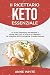 Il ricettario Keto essenzia...