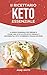 Il ricettario Keto essenziale: La guida essenziale per iniziare a vivere uno stile di vita Keto-Friendly The Essential Keto Cookbook (Italian Edition)
