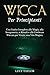WICCA per PRINCIPIANTI: Una...