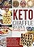 Keto Chaffle Recipes Cookbo...