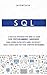 SQL: A Practical Introduction Guide to Learn Sql Programming Language. Learn Coding Faster with Hands-On Project. Crash Course Guide for your Computer Programming