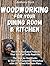 Woodworking for Your Dining Room and Kitchen by Anthony Deck