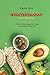 Mediterranean Diet Recipes by Kayla Love