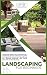 Landscaping for Beginners: ...