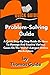Problem-Solving Guide: A Qu...