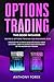 Options Trading: 2 Books in...