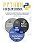 Python for Data Science: A Crash Course For Data Science and Analysis, Python Machine Learning and Big Data