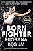Born Fighter: SHORTLISTED F...