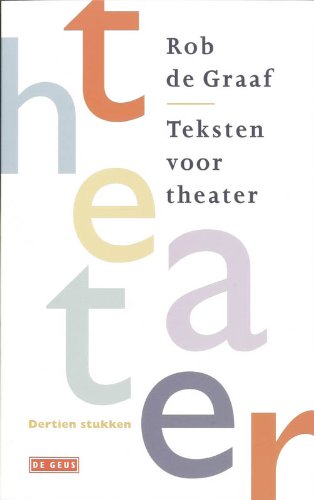 Teksten voor theater. Dertien stukken (Paperback)