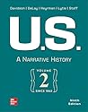 U.S.: A Narrative History, Volume 2: Since 1865