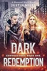 Dark Redemption (A Shattered World Novel): Contractors: Book One Book cover for Dark Redemption (A Shattered World Novel): Contractors: Book One