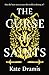 The Curse of Saints