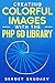Creating Colorful Images with the PHP GD Library