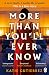 More Than You'll Ever Know: The suspenseful and heart-pounding Radio 2 Book Club pick