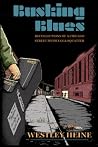 Busking Blues: Recollections of a Chicago Street Musician and Squatter Busking Blues: Recollections of a Chicago Street Musician and Squatter
