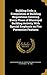 Building Code; a Compilation of Building Regulations Covering Every Phase of Municipal Building Activity With Special Emphasis on Fire Preventive Features