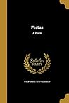 Festus: A Poem