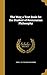 The Way; a Text Book for th...