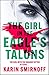 The Girl in the Eagle's Tal...