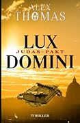 Lux Domini – Judas-Pakt