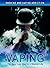 Vaping by Eric Benac