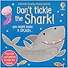 Don't Tickle the Shark! (Touchy-Feely Sound Books / Don't Tickle)