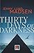 Thirty Days of Darkness by Jenny Lund Madsen Thirty Days of Darkness by Jenny Lund Madsen