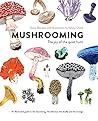 Mushrooming: The ...