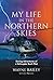 My Life in the Northern Ski...
