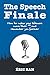 The Speech Finale by Éric Bah
