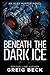 Beneath the Dark Ice (Alex Hunter, #1)