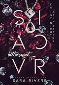 Bittersweet Savior: Er ist nicht dein Retter