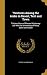 'Ventures Among the Arabs in Desert, Tent and Town: Thirteen Years of Pioneer Missionary Life With the Ishmaelites of Moab, Edom and Arabia
