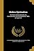 Modern Spiritualism by Eliab Wilkinson Capron