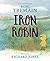 Iron Robin: A magical and s...