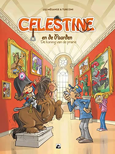 Celestine en de paarden #10: De koning van de prairie (Paperback)