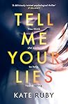 Tell Me Your Lies