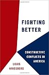Fighting Better: ...