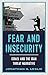 Fear and Insecurity: Israel...