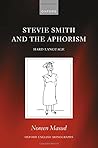 Stevie Smith and the Aphorism: Hard Language Stevie Smith and the Aphorism: Hard Language
