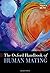 The Oxford Handbook of Human Mating by David M. Buss