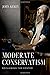 Moderate Conservatism: Reclaiming the Center