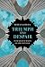 Triumph and Despair by Mehran Kamrava