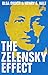 The Zelensky Effect (New Perspectives on Eastern Europe and Eurasia)