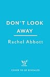 Don’t Look Away