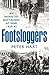 Footsloggers: An Infantry Battalion at War, 1939-45